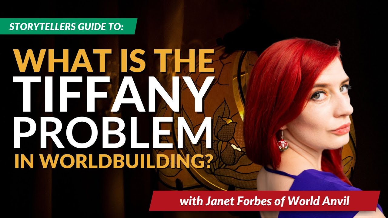 What is the Tiffany Problem in Worldbuilding?