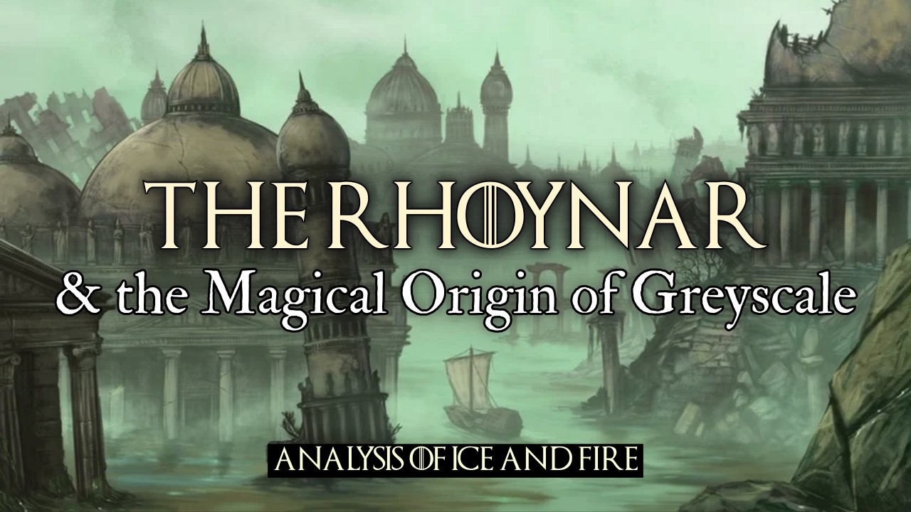 Water Magic of the Rhoynar: Conflicts with Valyria, Sorrows & the Greyscale Curse || ASoIaF Theory