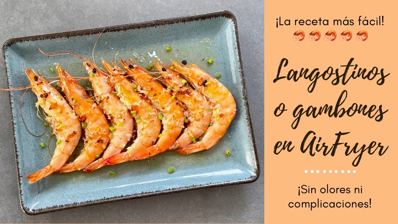 Cómo Hacer LANGOSTINOS, GAMBAS O GAMBONES en FREIDORA DE AIRE🦐 ¡Deliciosos!🤤