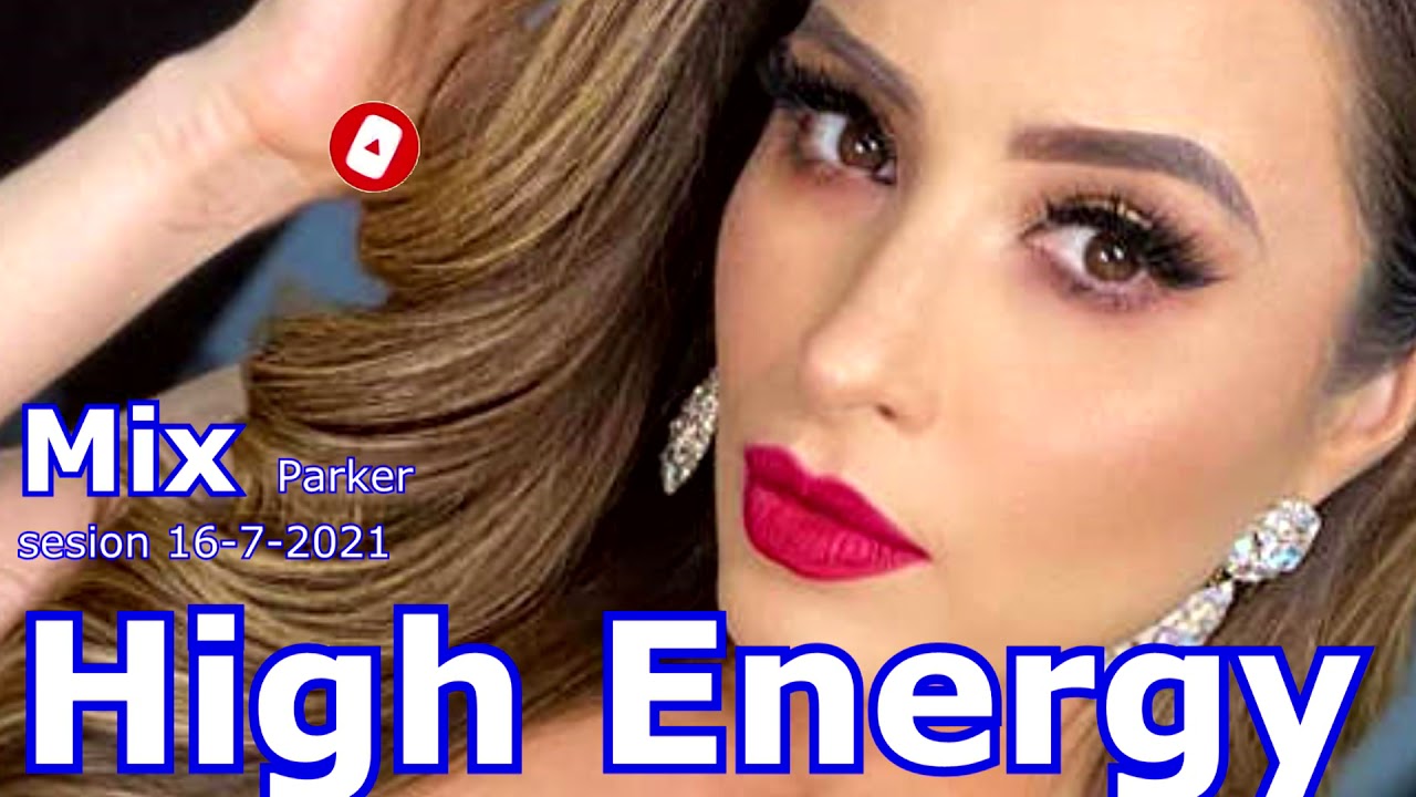 HIGH ENERGY MIX. Disfrutalo.
