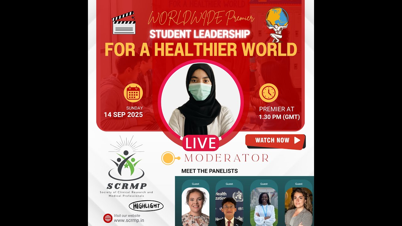 SCRMP Premiere | Student Leadership for a Healthier World | Youth Voices in Global Health
