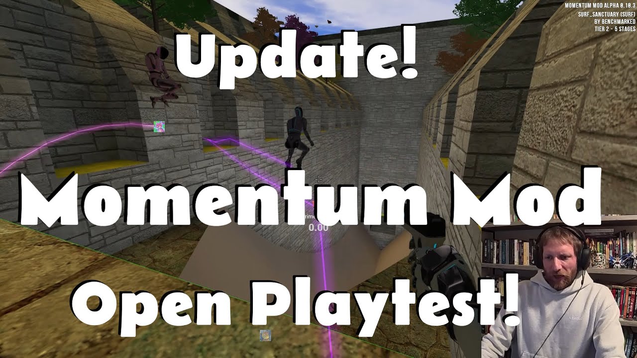 Momentum Mod update and open playtest! All modes shown! Surf, bhop, kz, defrag, conc jump, etc