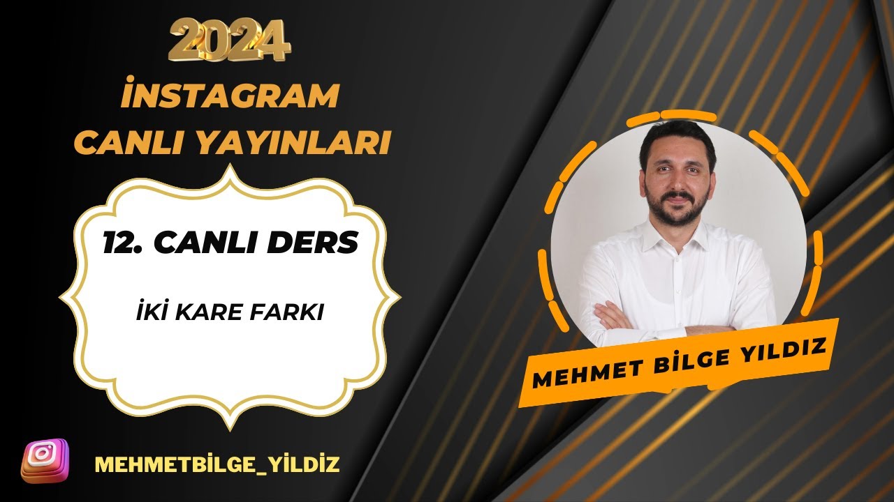 12 - İki Kare Farkı