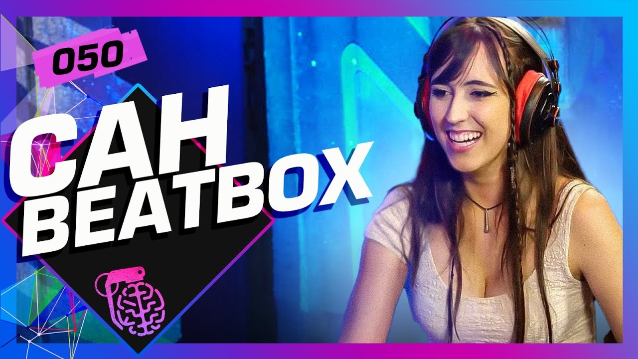 CAH BEATBOX - Intelig&ecirc;ncia Ltda. Podcast #050