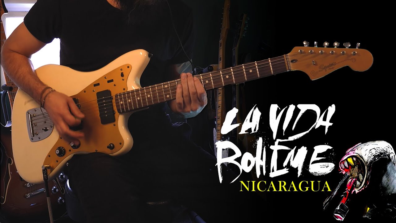 LA VIDA BOHEME _ Nicaragua (Guitarra B)