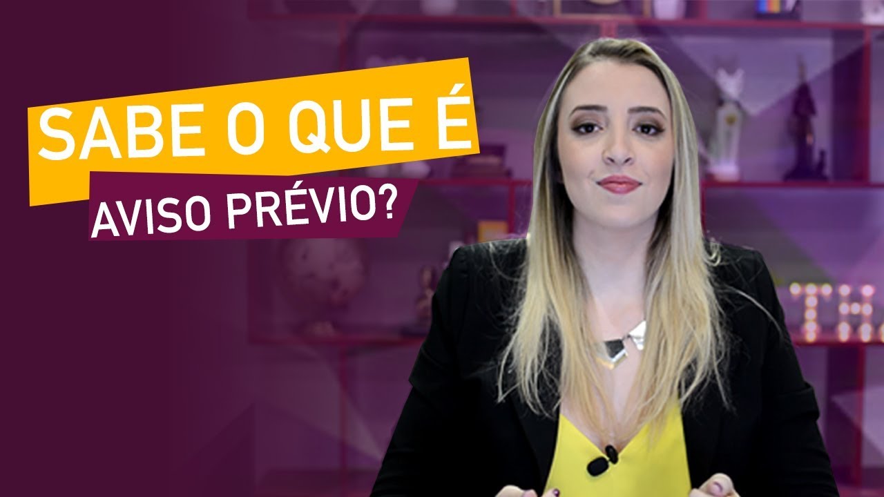 Aviso pr&eacute;vio || VOC&Ecirc; ENTENDEU DIREITO?