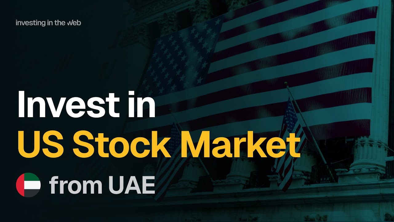 How to invest in the US Stock Market from the UAE 🇦🇪 (step-by-step)