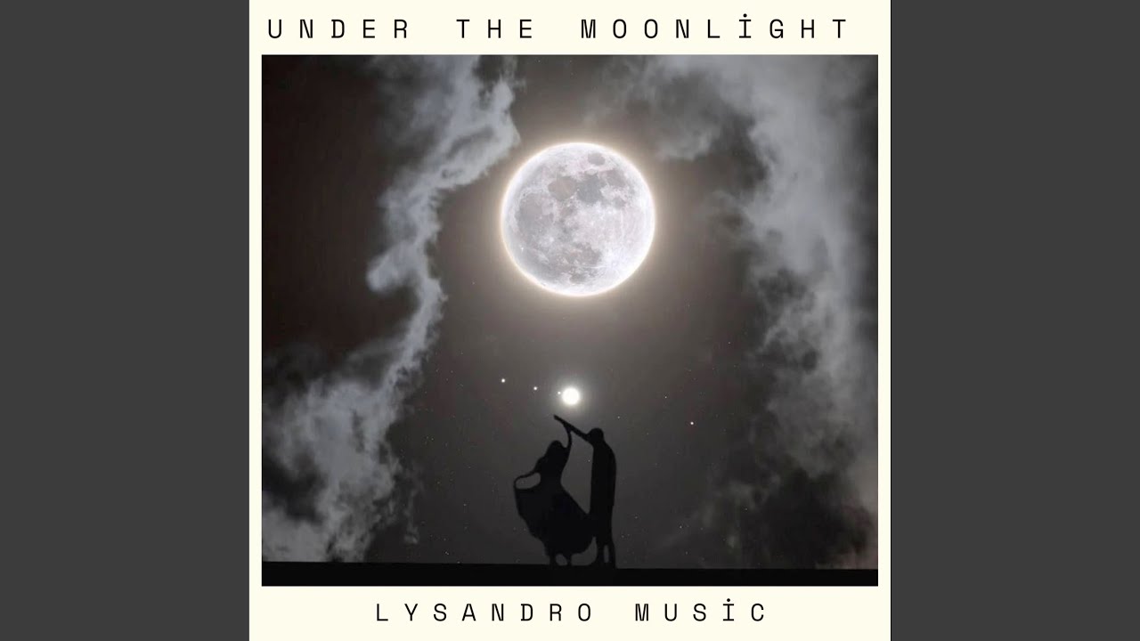 Under the Moonlight