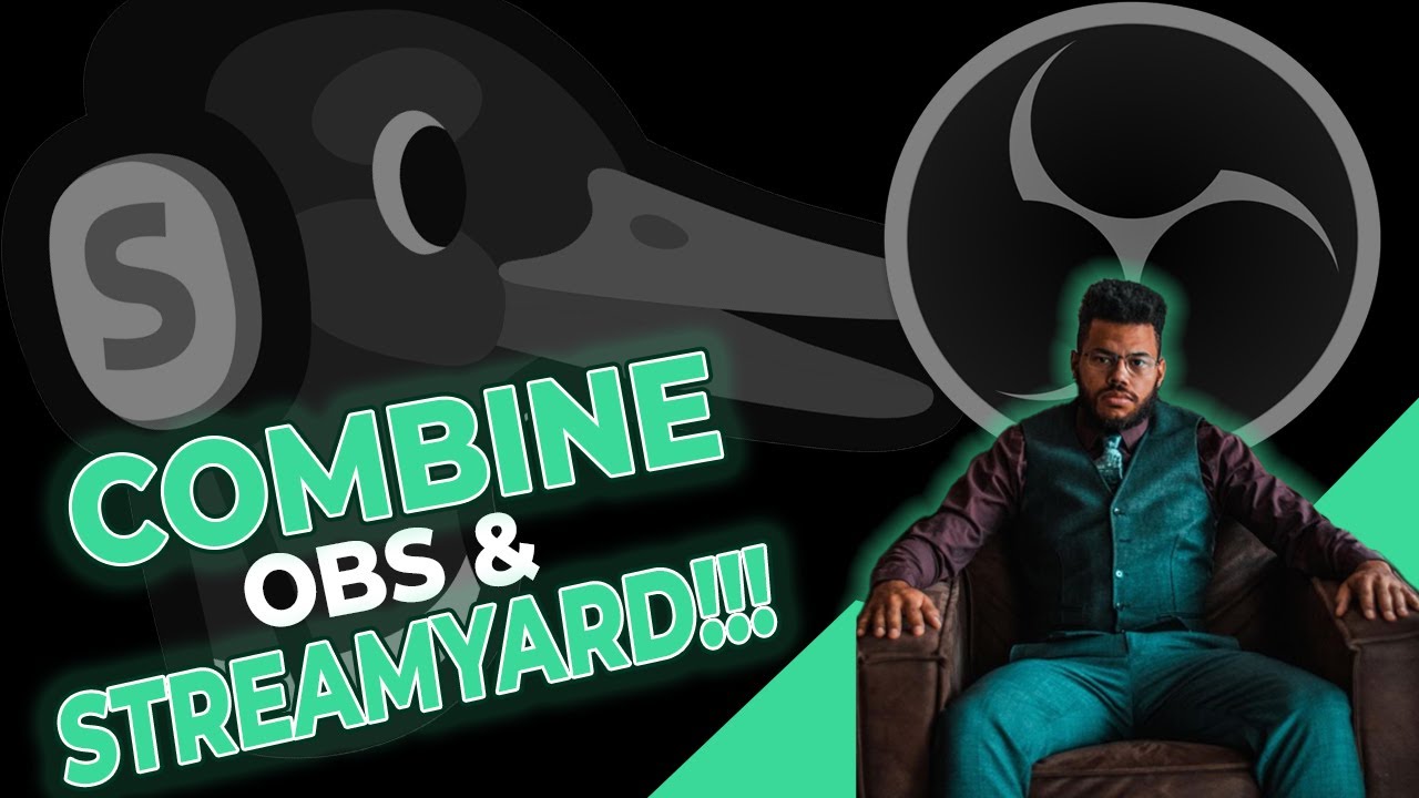 How to Combine OBS & Streamyard