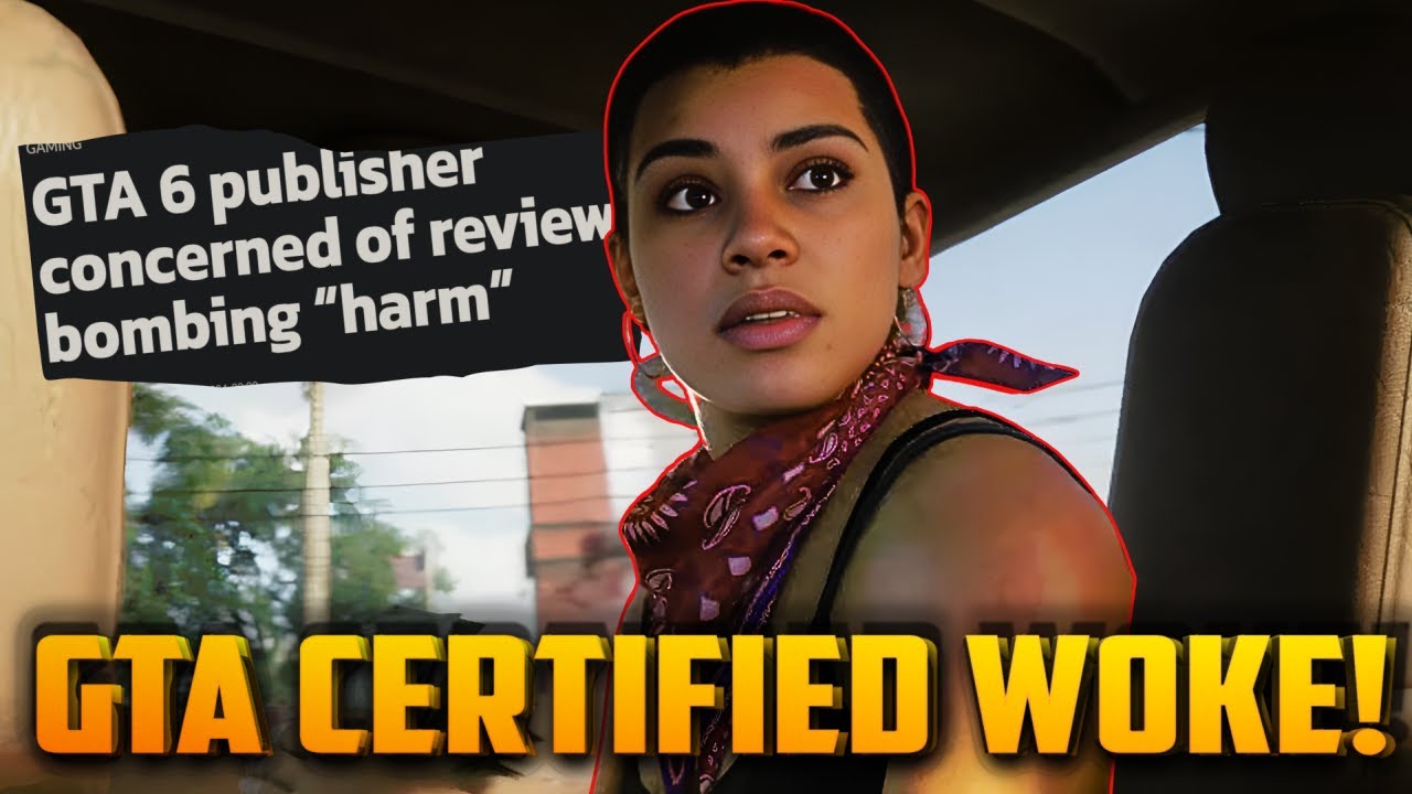 GTA 6 is So WOKE Take Two is Afraid of Review Bombing. Add it to SEC Filing.