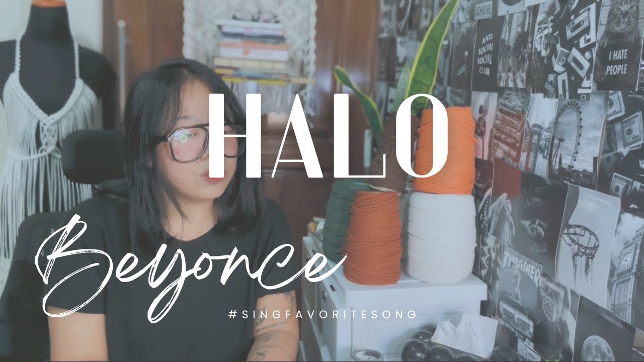 SING FAVORITE SONG : HALO BY BEYONCE | 