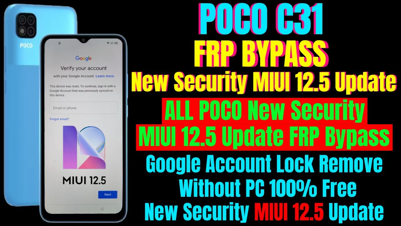 POCO C31 Frp Bypass New Security MIUI 12.5 Update || All POCO MIUI 12.5 Update Frp Bypass Without PC