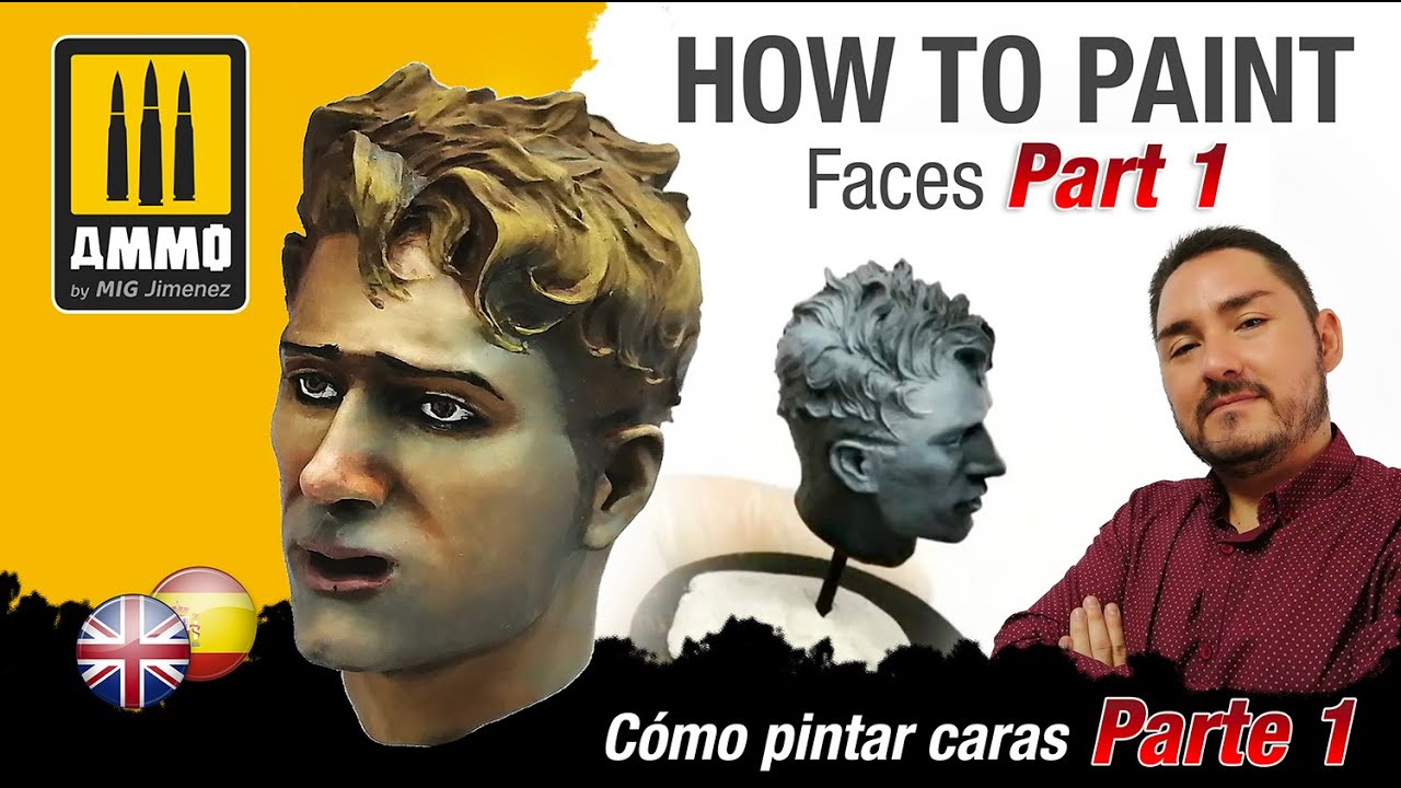 How to Paint Faces with AMMO Part 1 / Cómo pintar caras con AMMO  Parte 1.