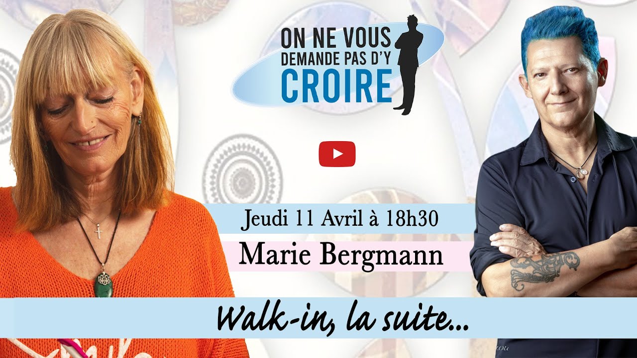 MARIE BERGMANN :  Walk in, la suite...