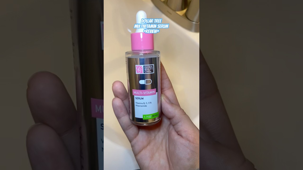 Dollar Tree Multivitamin Serum, Global Beauty Care, Review 💖
