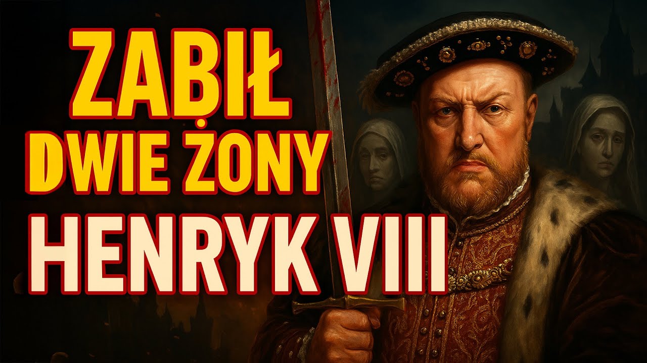ZABIŁ DWIE ŻONY I ZMIENIŁ RELIGIĘ. Historia Henryka VIII! Ciekawostki | Historia | Anglia