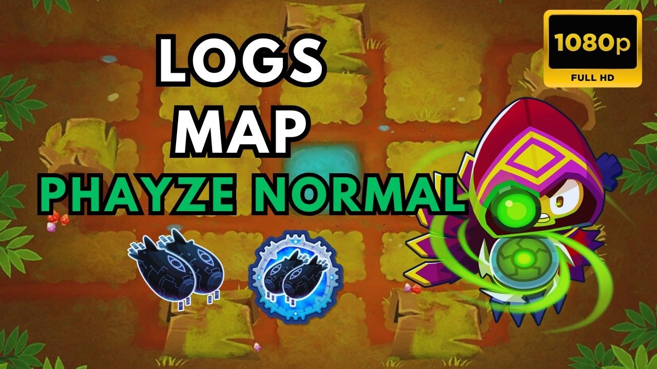 BTD6 PHAYZE BOSS NORMAL | NO MONKEY KNOWLEDGE | LOGS