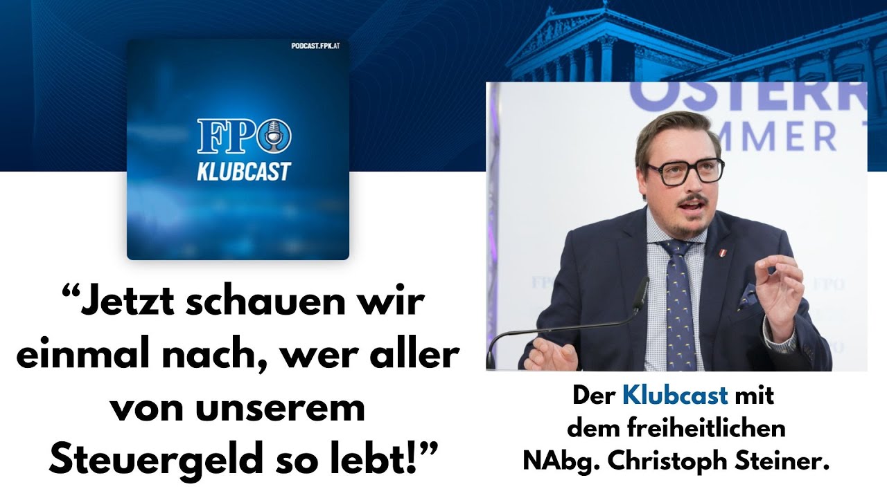 "Jetzt schauen wir einmal nach, wer aller von unserem Steuergeld so lebt!"
