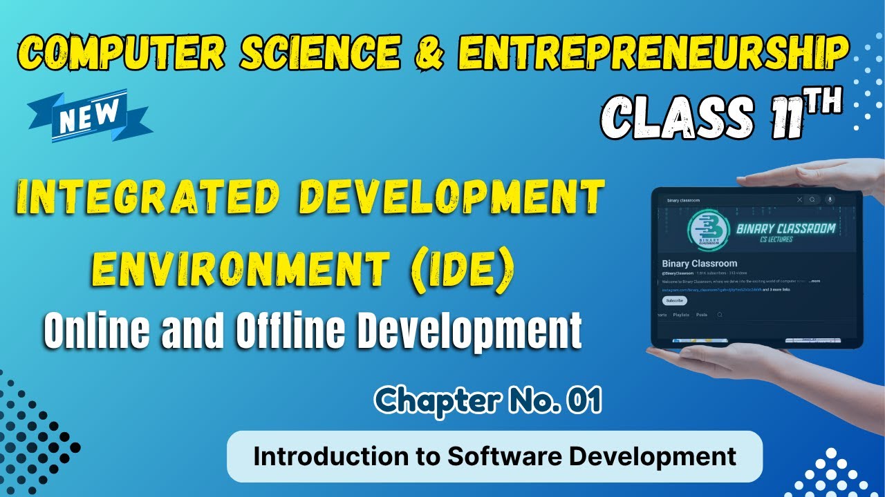 028 Integrated Development Environment (IDE) Chapter 1 Class 11th Computer Science