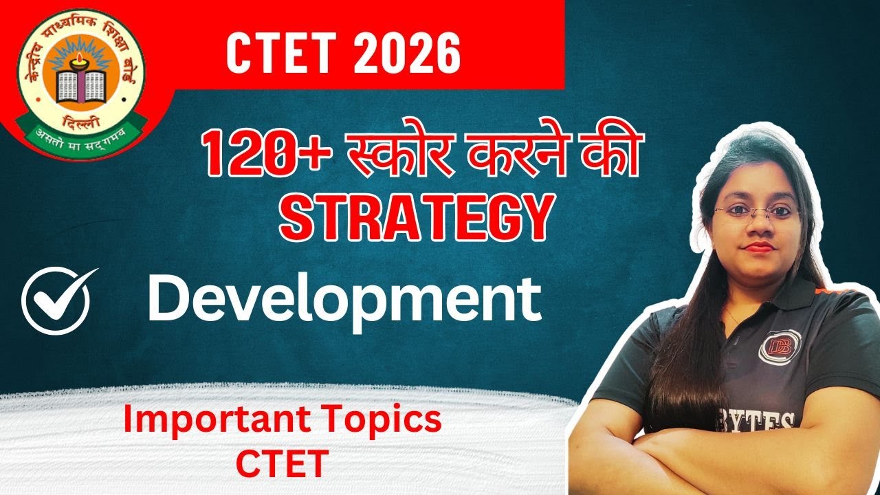 CTET 2026 || Important Topics || Development ||