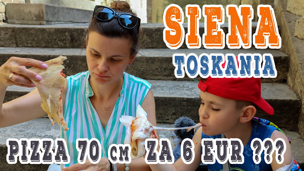 Włochy samochodem - Siena - kamienne miasto Toskanii pomiędzy wzg&oacute;rzami i pyszna Pizza 70cm za 6 EUR