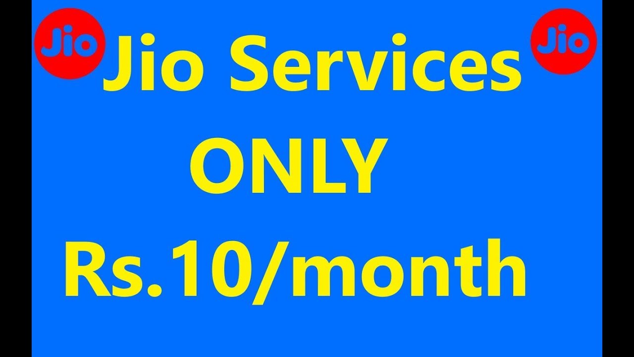 Now Use Jio Only Rs.10 per Month