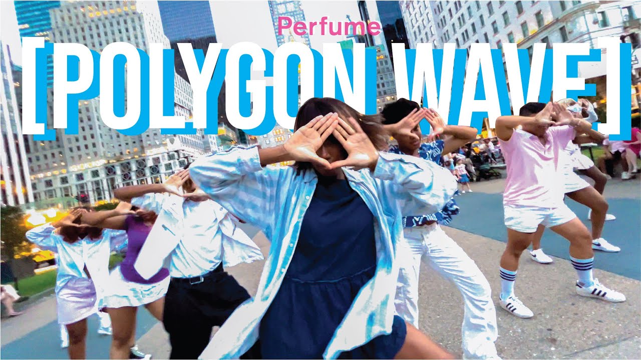 [JPOP IN PUBLIC NYC] Perfume「ポリゴンウェイヴ」Polygon Wave (Original Mix) Dance Cover by OFFBRND
