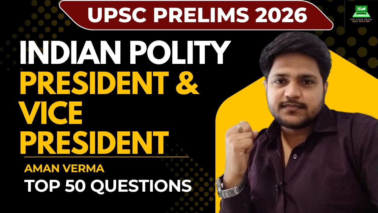 UPSC Prelims 2026 | Polity MCQ Series | FR , President & Vice - president | Episode 03 | Aman sir