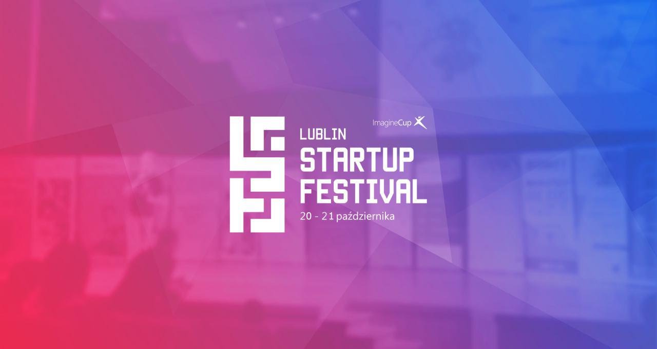 Lublin Startup Festival 2016