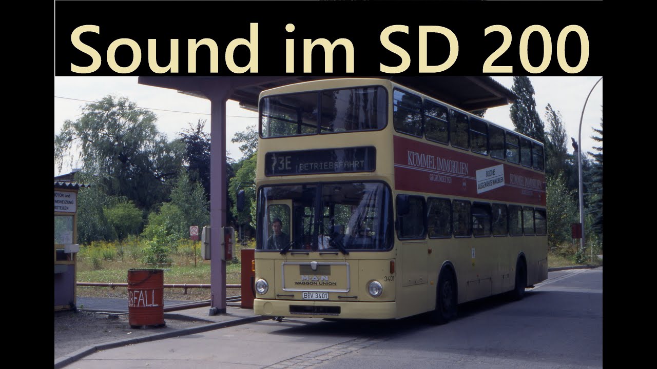 Wie hört sich der MAN SD 200 (BVG-Wagen 3401) auf einer Betriebsfahrt an? [Sound]