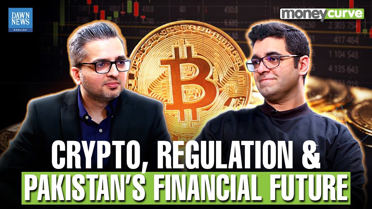 Crypto, Regulation & Pakistan&rsquo;s Financial Future | Dawn News English