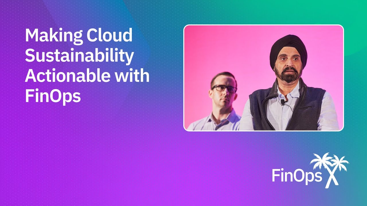 Making Cloud Sustainability Actionable with FinOps
