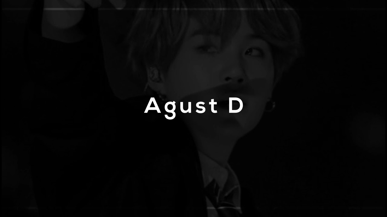 bts - agust D (slowed + reverb)
