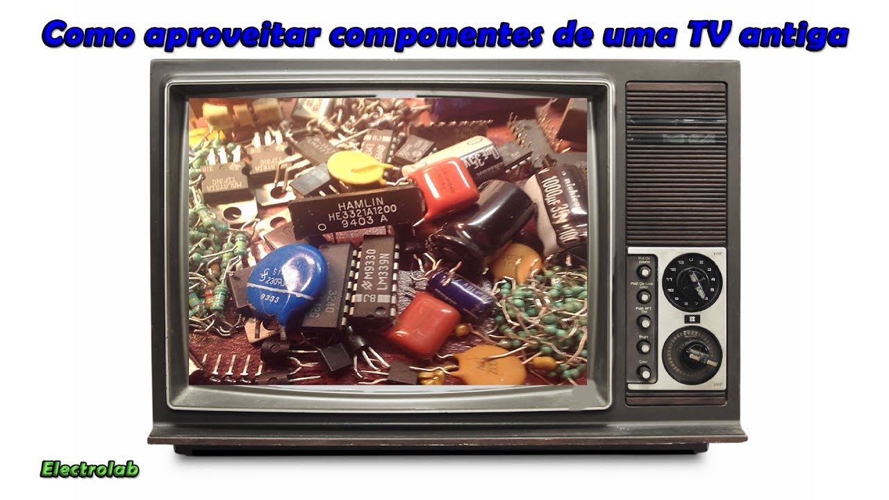 Como remover e quais componentes aproveitar de uma TV antiga CRT (Tubo)!!