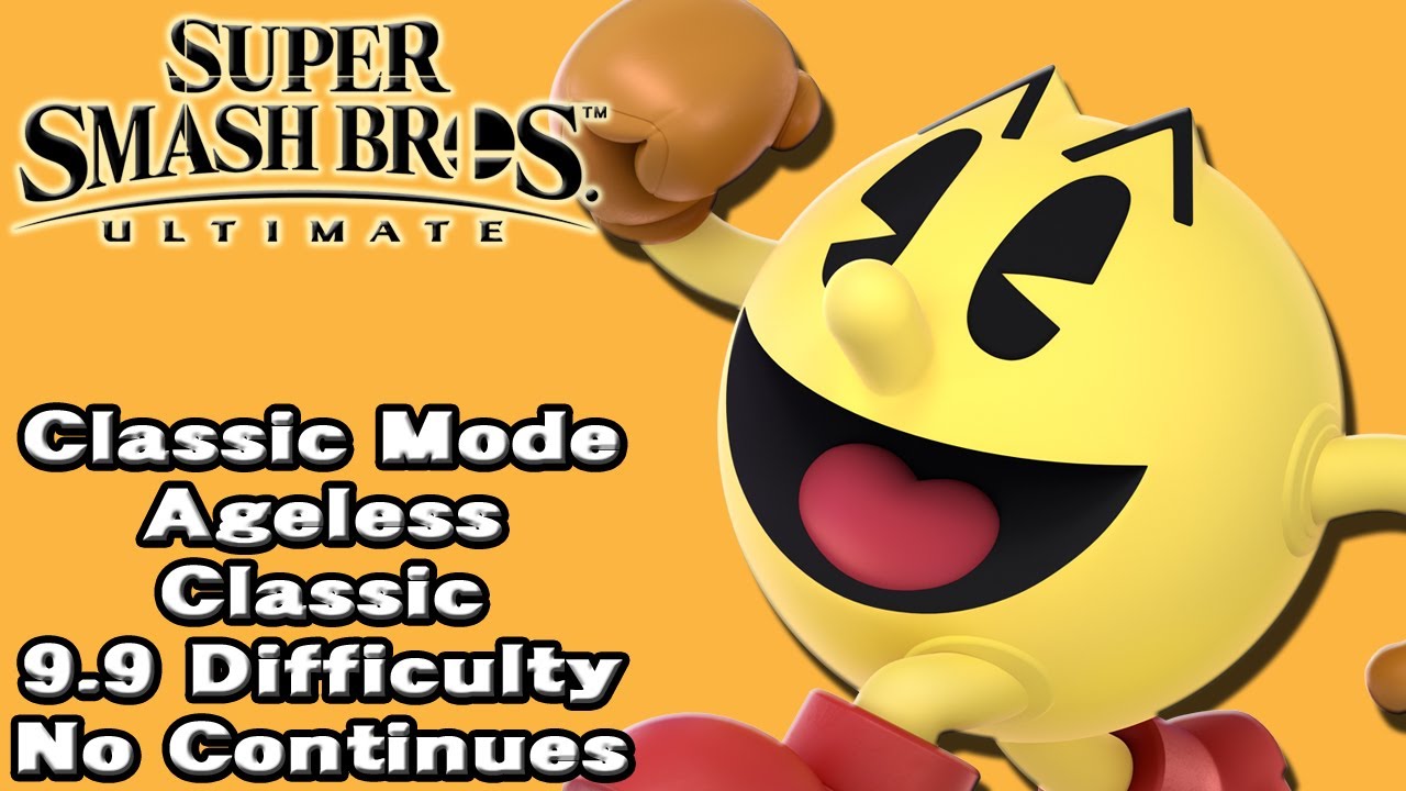Super Smash Bros. Ultimate (Classic Mode 9.9 Intensity No Continues | Pac-Man)