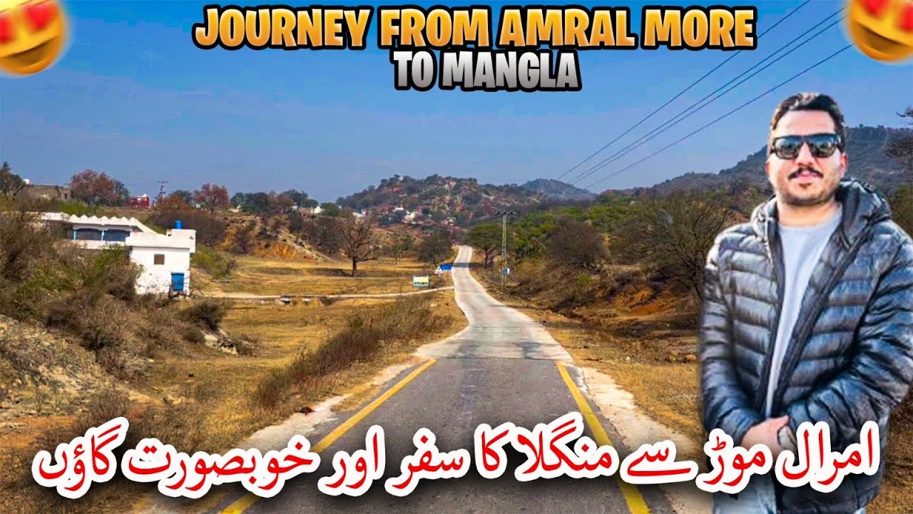 Journey From Amral More to Mangla and beautiful villages | POTHWAR TV