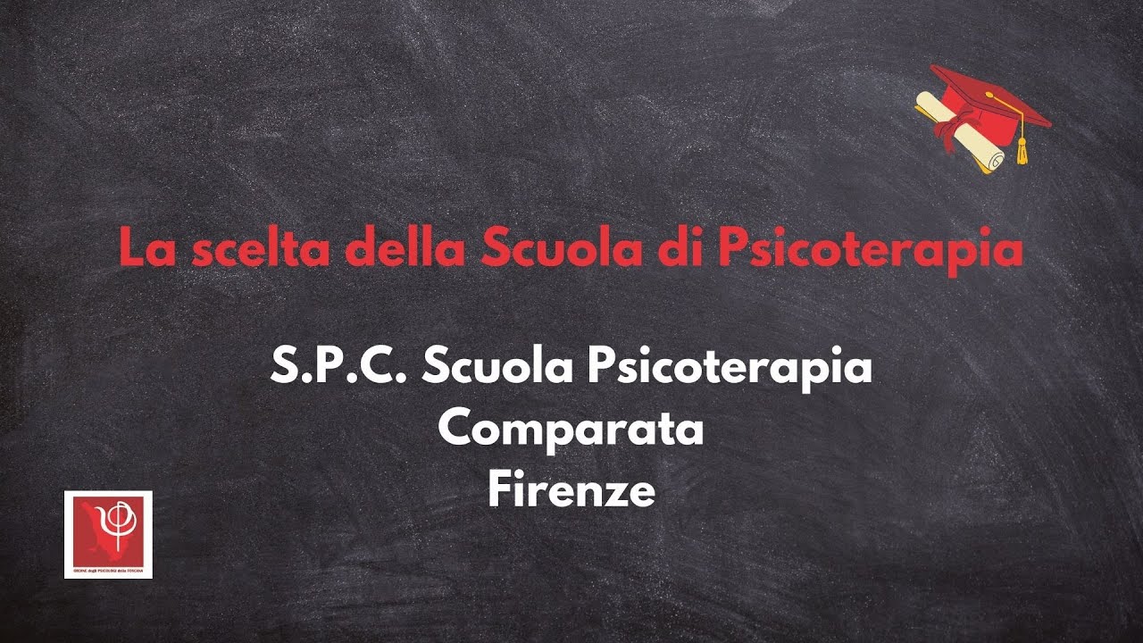 S.P.C. Scuola Psicoterapia Comparata - La scelta della scuola di Psicoterapia