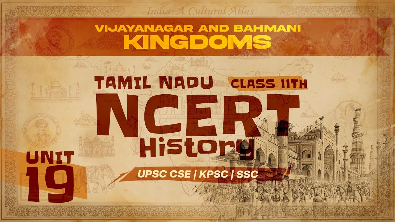 VIJAYANAGAR AND BAHMANI KINGDOMS | UNIT 19 | TAMILNADU NCERT-11TH | HISTORY