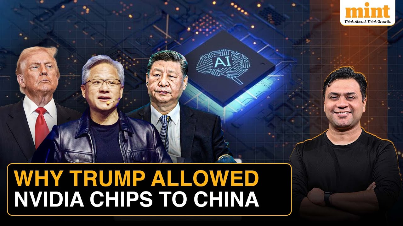 Что скрывается за генеральным планом Трампа «Nvidia в Китае» | Объяснение «политики чипов» между ...