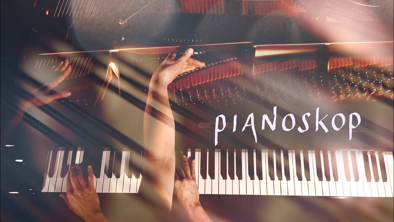 PIANOSKOP No. 06 'Tubes Grande' |(Official Video)|