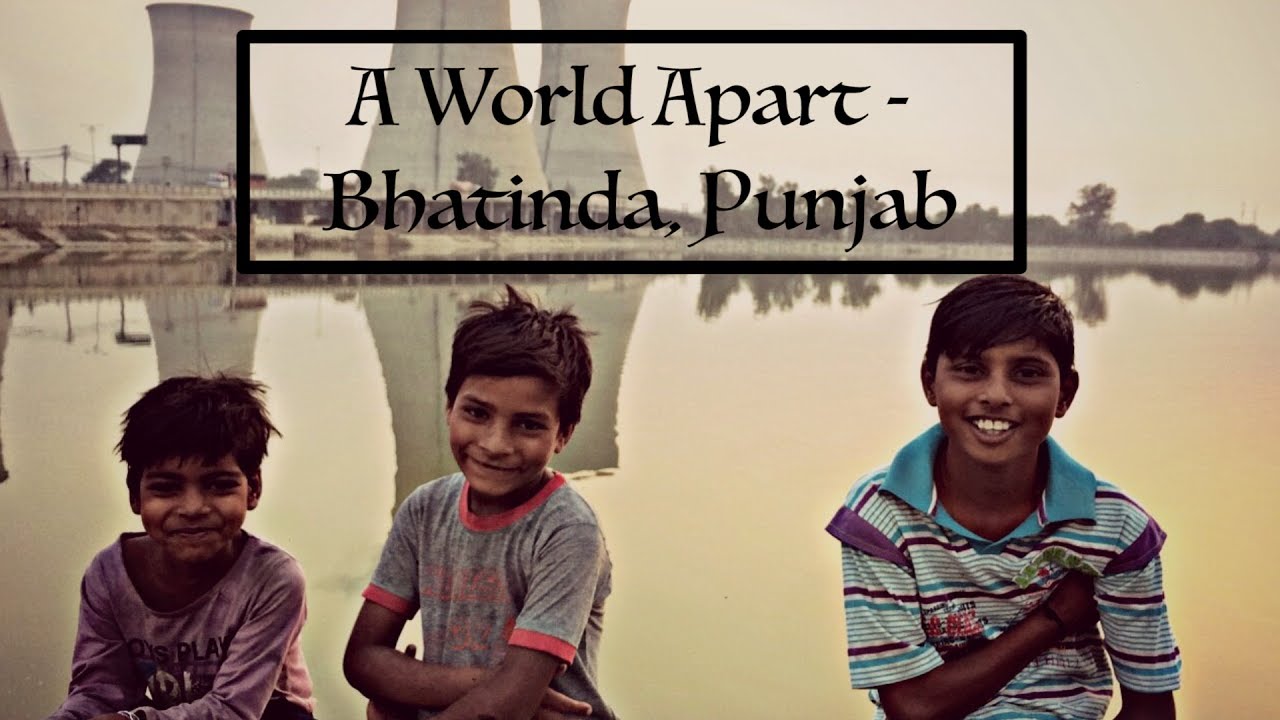 A World Apart - Bhatinda, Punjab | Bernard Cantopher