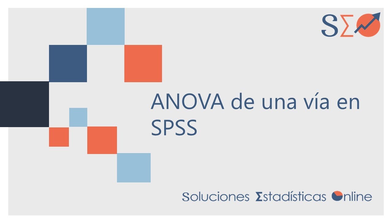 2 | ANOVA de un Factor en SPSS |