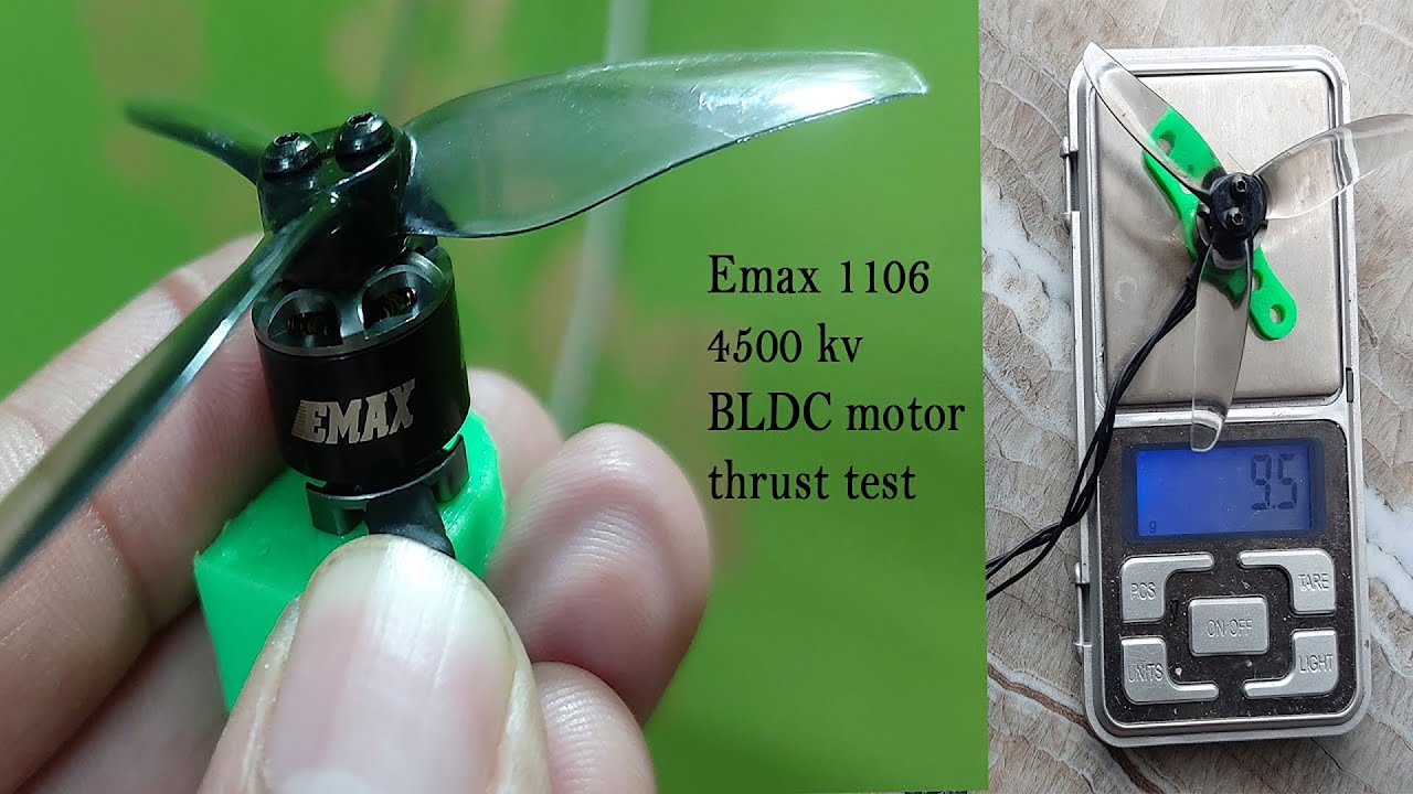 Emax 1106 4500 kv BLDC fpv motor  thrust test