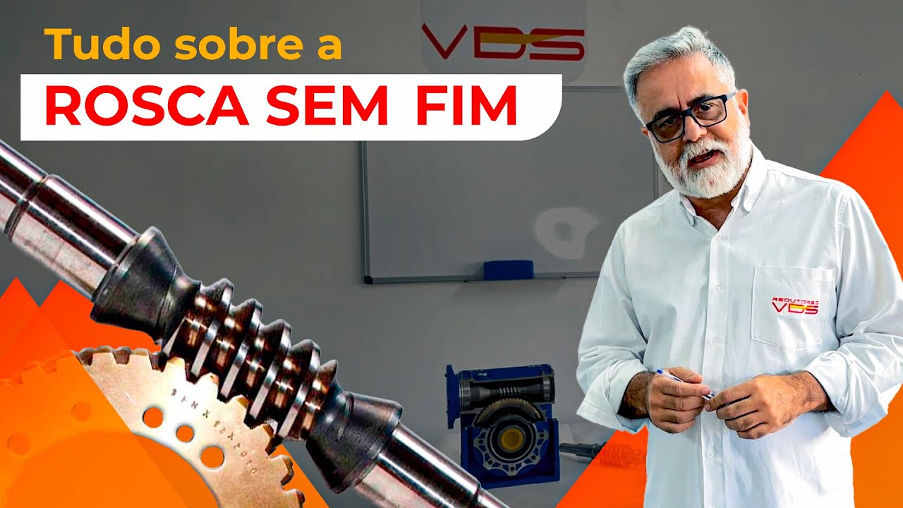 Tudo Que Você Precisa Saber Sobre a Rosca Sem Fim! | Redutores VDS
