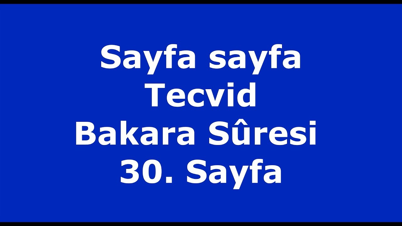 Sayfa Sayfa Tecvid Bakara 30. Sayfa #tecviddersleri #tecvid #kuranıkerim #qurantilawat