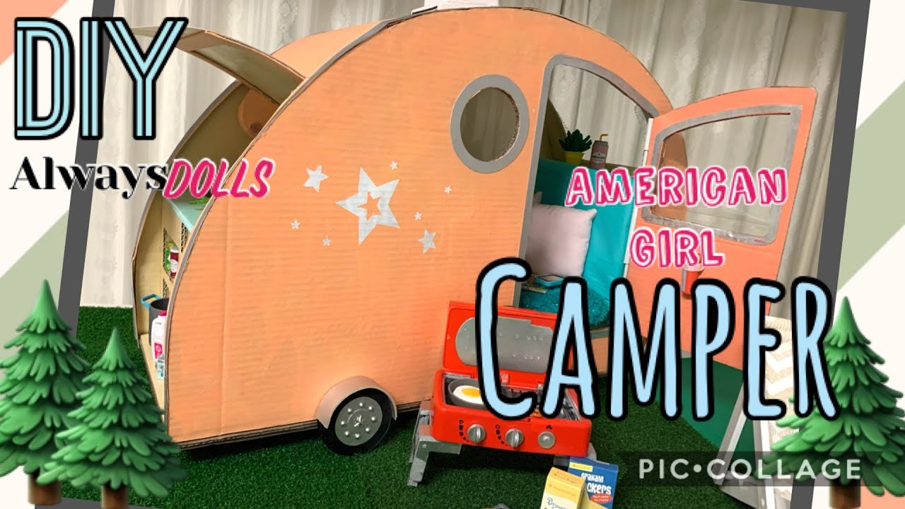 DIY - how to make - American Girl Camper Trailer