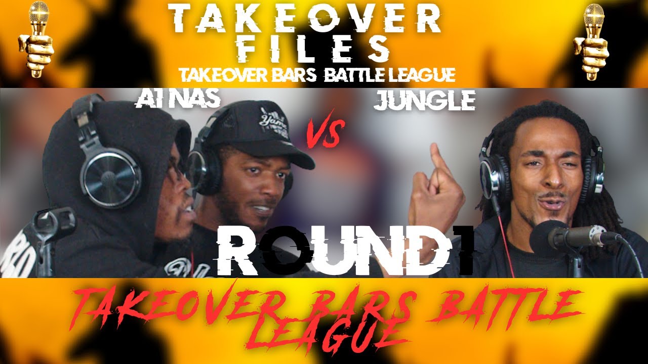 A1 Nas vs Jungle || NEW MEMBER ALERT|| Takeover Bars Battle League Round 1