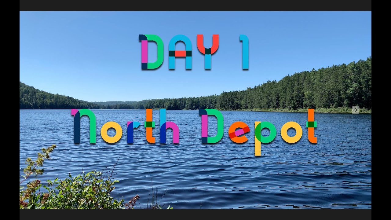 Algonquin Park - North Depot Lake, Day 1