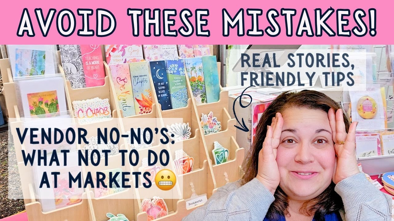 5 Craft Fair Mistakes Vendors Make (and How to Avoid Them!) | Market Tips for Artists & Makers