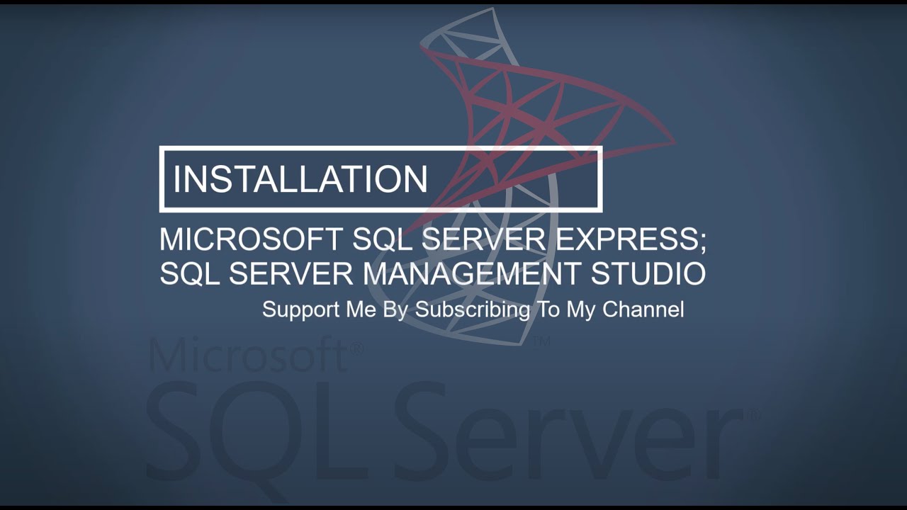 How to Install Microsoft SQL Server And Management Studio